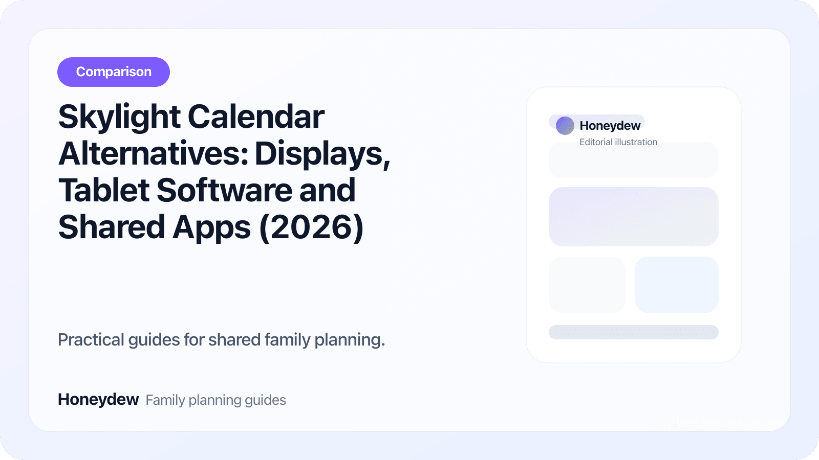 Skylight Calendar Alternatives: Displays, Tablet Software and Shared Apps (2026)