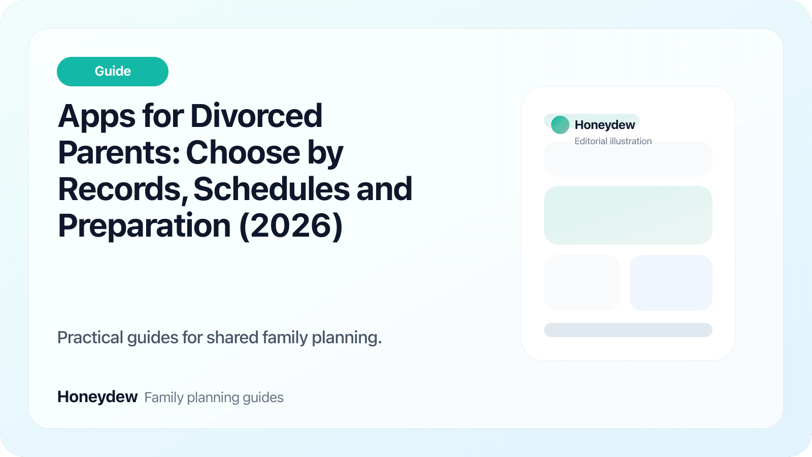 Apps for Divorced Parents: Choose by Records, Schedules and Preparation (2026)