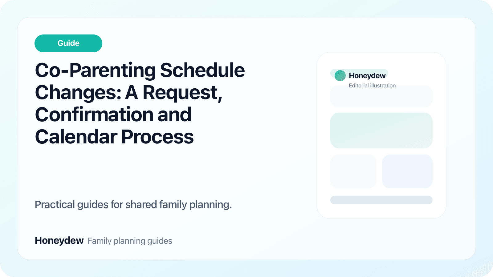 Co-Parenting Schedule Changes: A Request, Confirmation and Calendar Process
