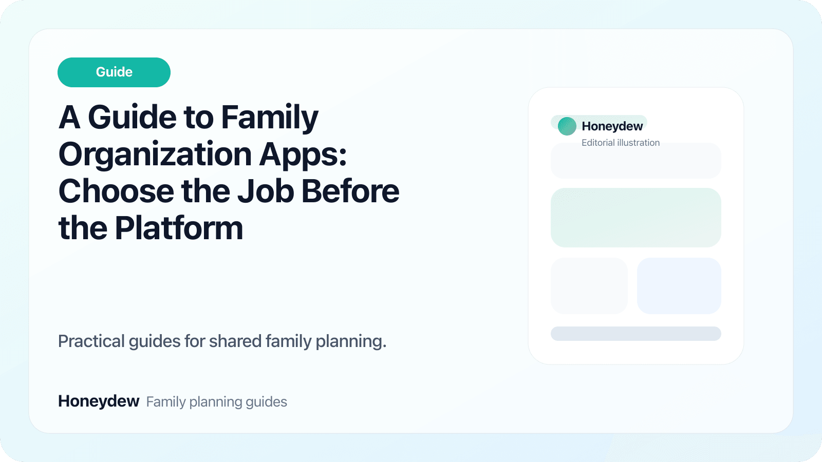 A Guide to Family Organization Apps: Choose the Job Before the Platform