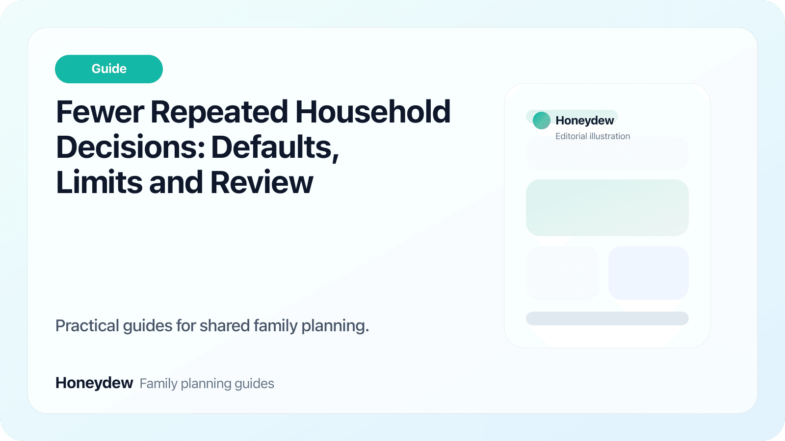 Fewer Repeated Household Decisions: Defaults, Limits and Review