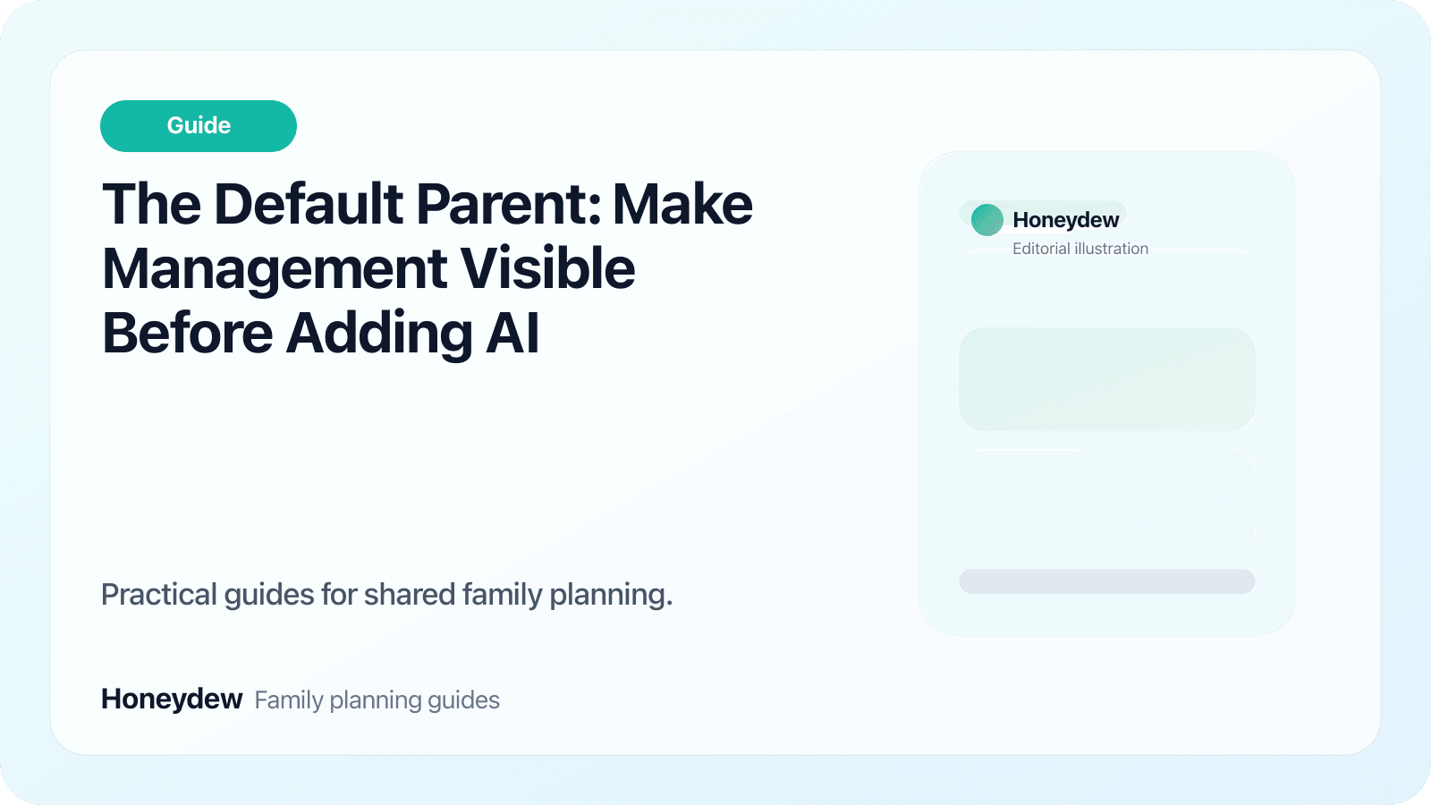 The Default Parent: Make Management Visible Before Adding AI