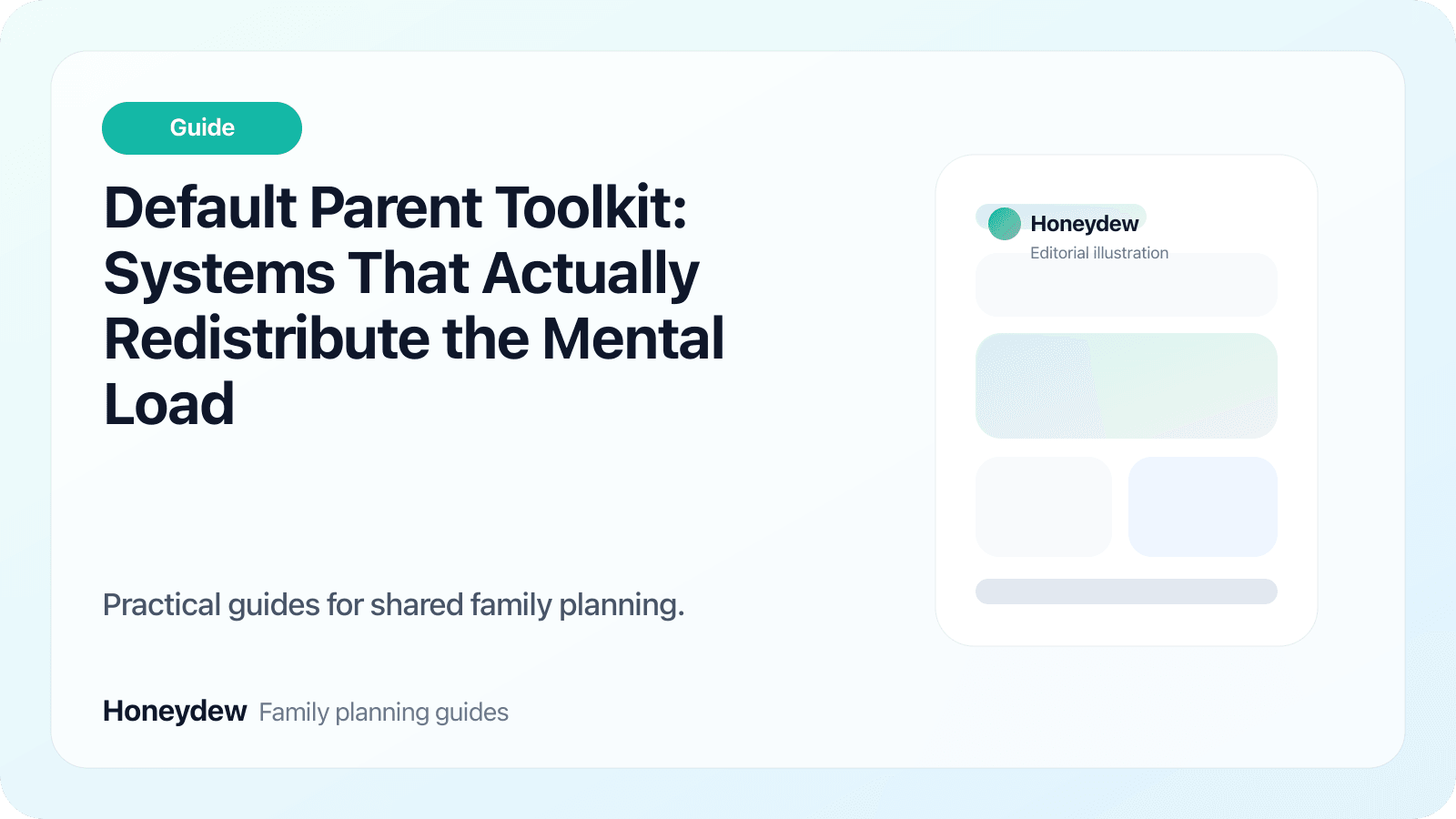 Default Parent Toolkit: Systems That Actually Redistribute the Mental Load
