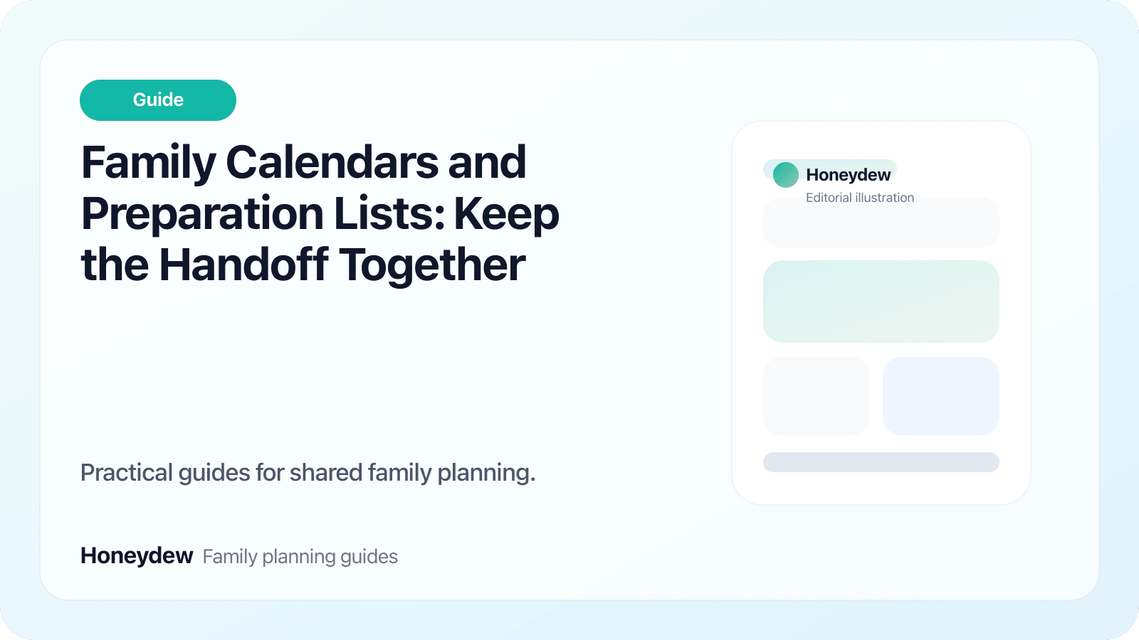 Family Calendars and Preparation Lists: Keep the Handoff Together