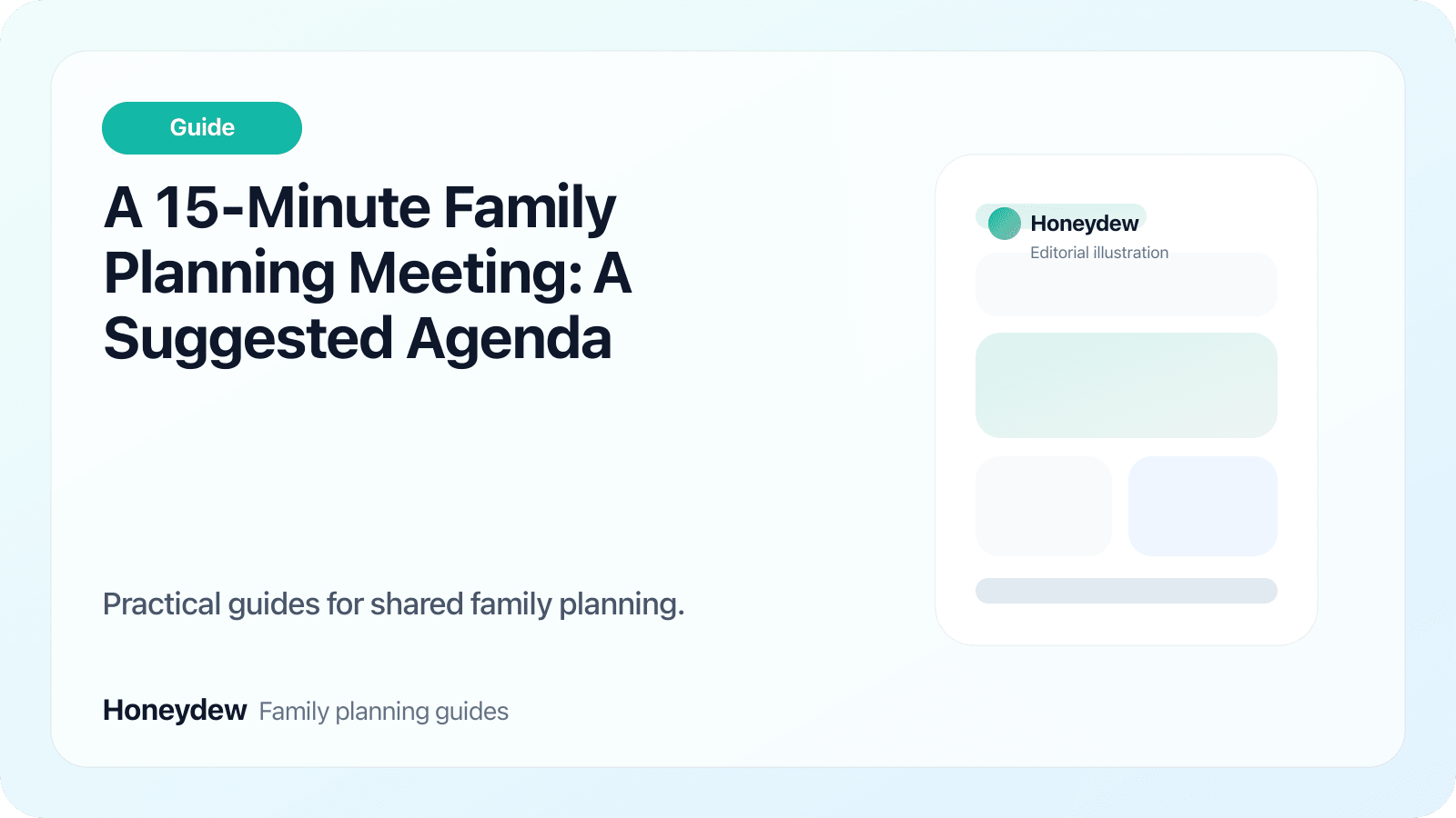 A 15-Minute Family Planning Meeting: A Suggested Agenda