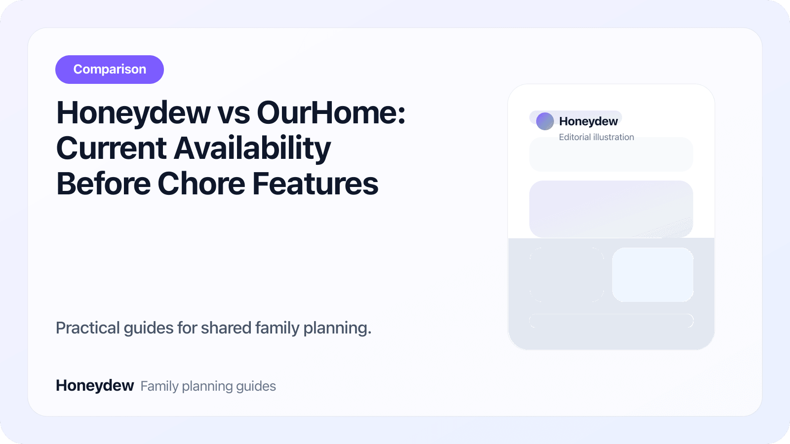 Honeydew vs OurHome: Current Availability Before Chore Features