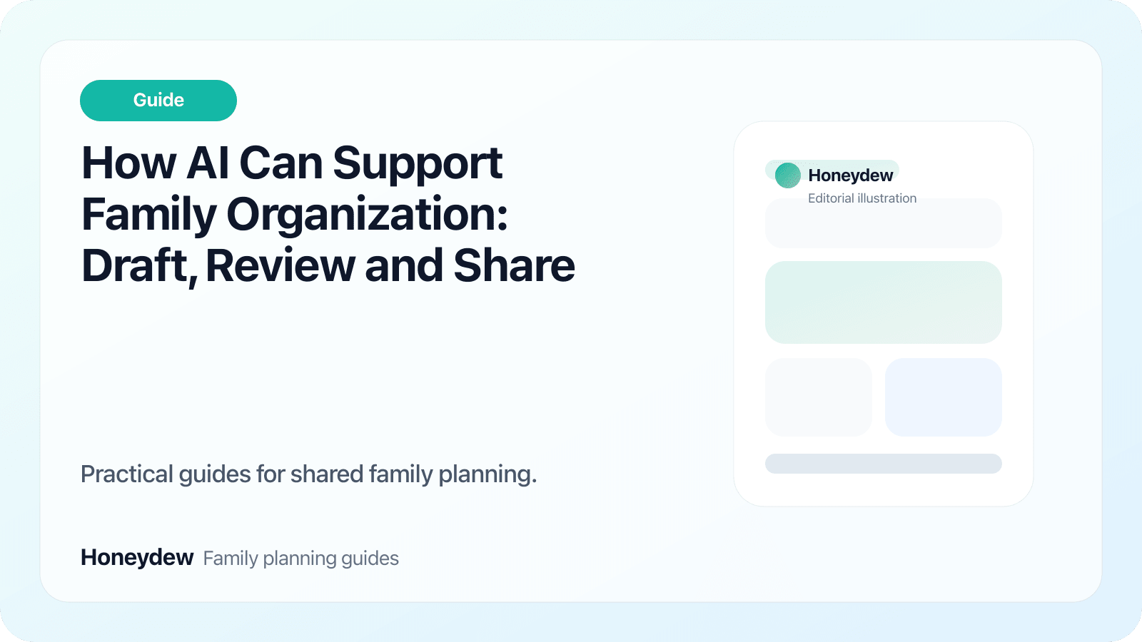 How AI Can Support Family Organization: Draft, Review and Share