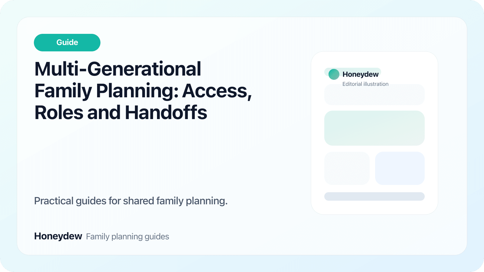 Multi-Generational Family Planning: Access, Roles and Handoffs