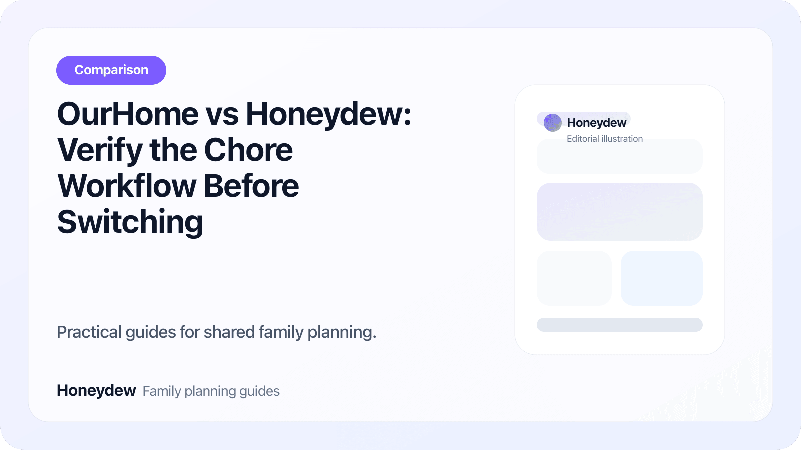 OurHome vs Honeydew: Verify the Chore Workflow Before Switching