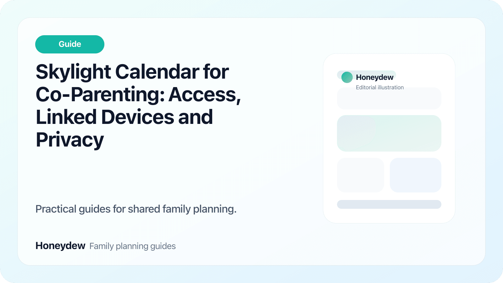 Skylight Calendar for Co-Parenting: Access, Linked Devices and Privacy