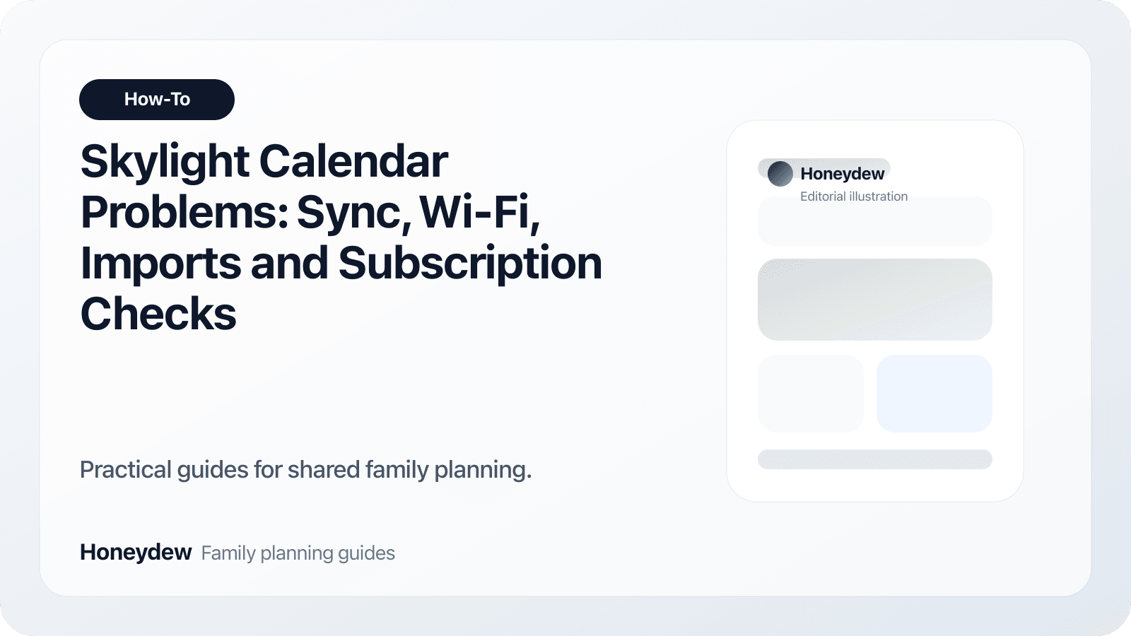 Skylight Calendar Problems: Sync, Wi-Fi, Imports and Subscription Checks