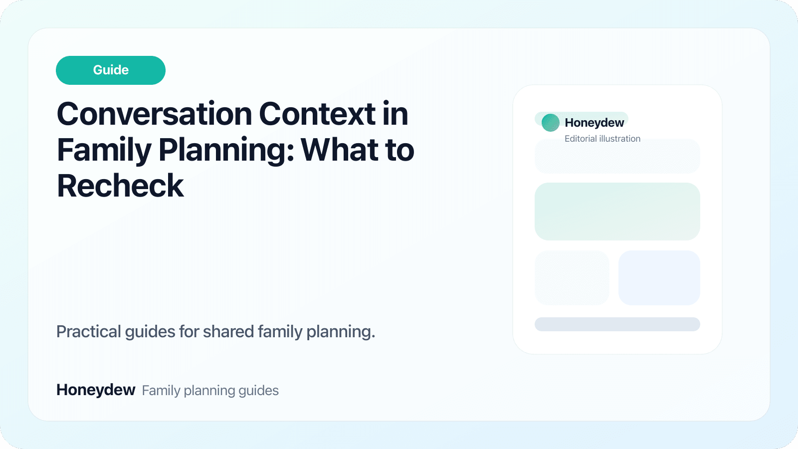 Conversation Context in Family Planning: What to Recheck