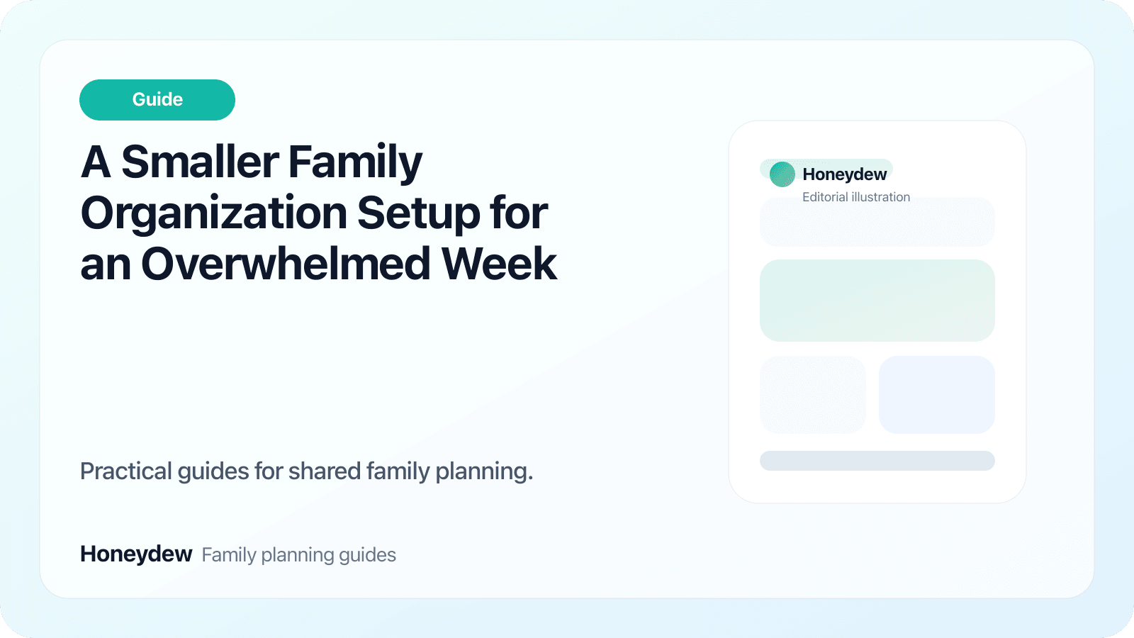A Smaller Family Organization Setup for an Overwhelmed Week